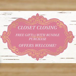 FREE GIFT(S) WITH BUNDLE PURCHASES!! CLOSET CLOSING! EVERYTHING MUST GO ASAP! :D